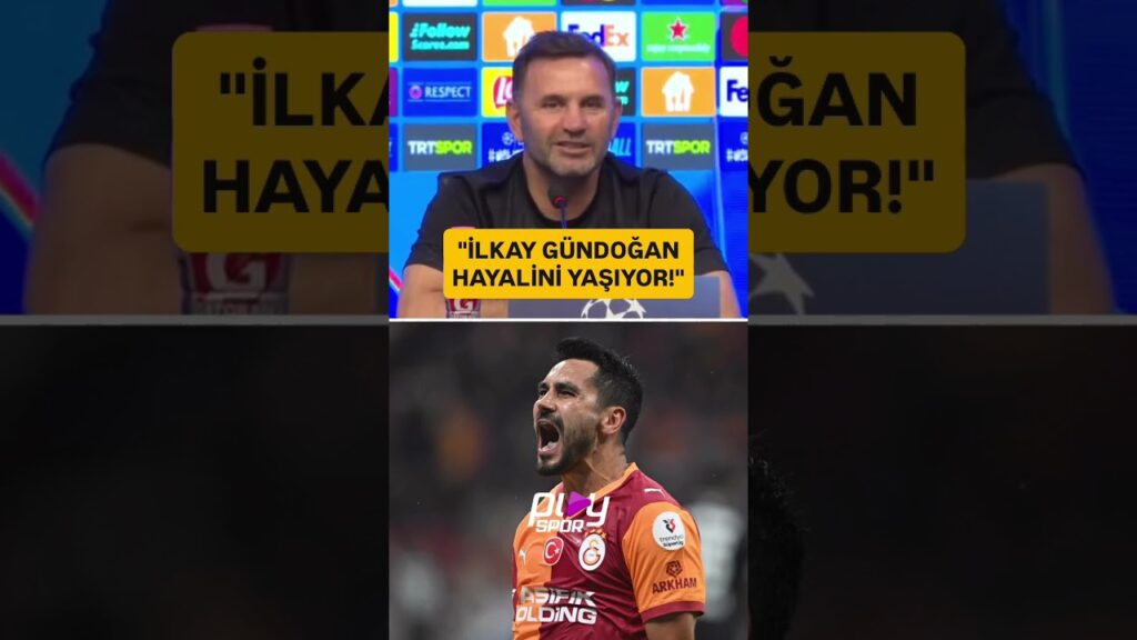 Galatasaraylıların hayranlığını kazanan İlkay Gündoğan, Okan Buruk için ne ifade ediyor? İşte cevabı