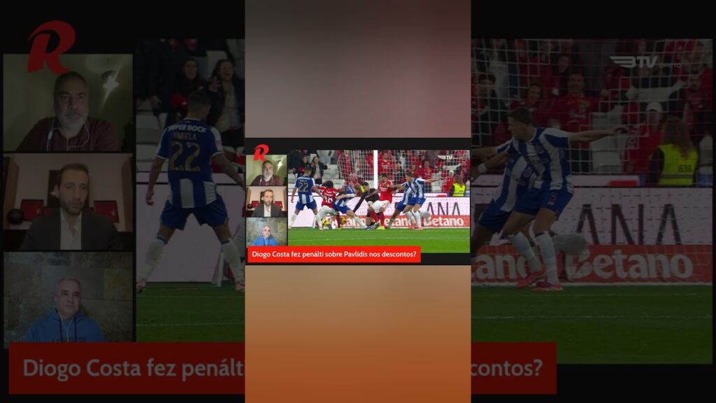 🔎 Diogo Costa fez penálti sobre Pavlidis nos descontos?
