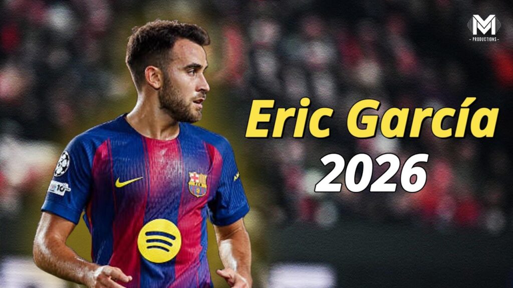Eric García 2026 – Elite Defensive Skills | 4K