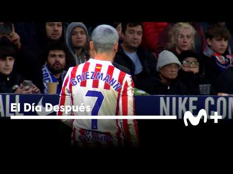 El Día Después (09/03/2026): Antoine es feliz en su Atleti