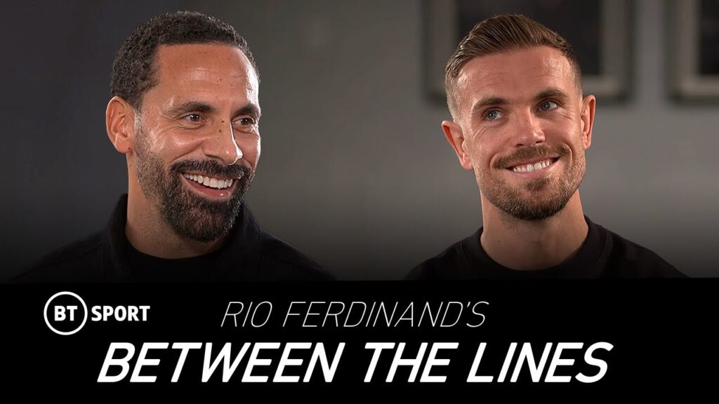 Rio Ferdinand’s Between The Lines | Ep 5: From the brink to becoming a leader. Ft. Jordan Henderson