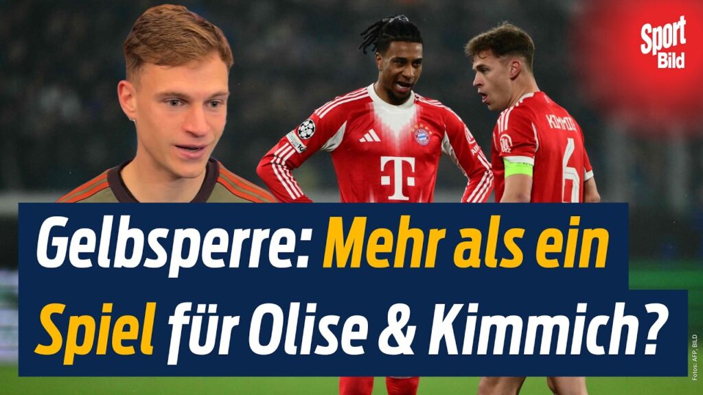 FC Bayern: Holte sich Kimmich absichtlich Gelb? Sorgen um drei Bayern-Stars