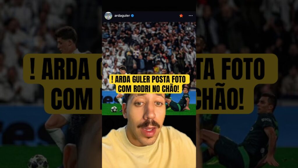 ARDA GULER POSTA FOTO COM RODRI NO CHÃO! #futebol