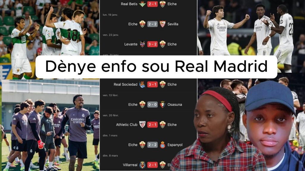Tout dènye enfo sou ekip Real Real Madrid la . Eder Militao retounen , Elche ka kreye sipriz