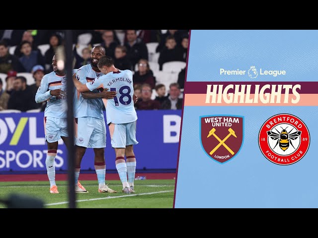 Thiago nets again + Jensen scores late! | West Ham United 0-2 Brentford | Premier League Highlights