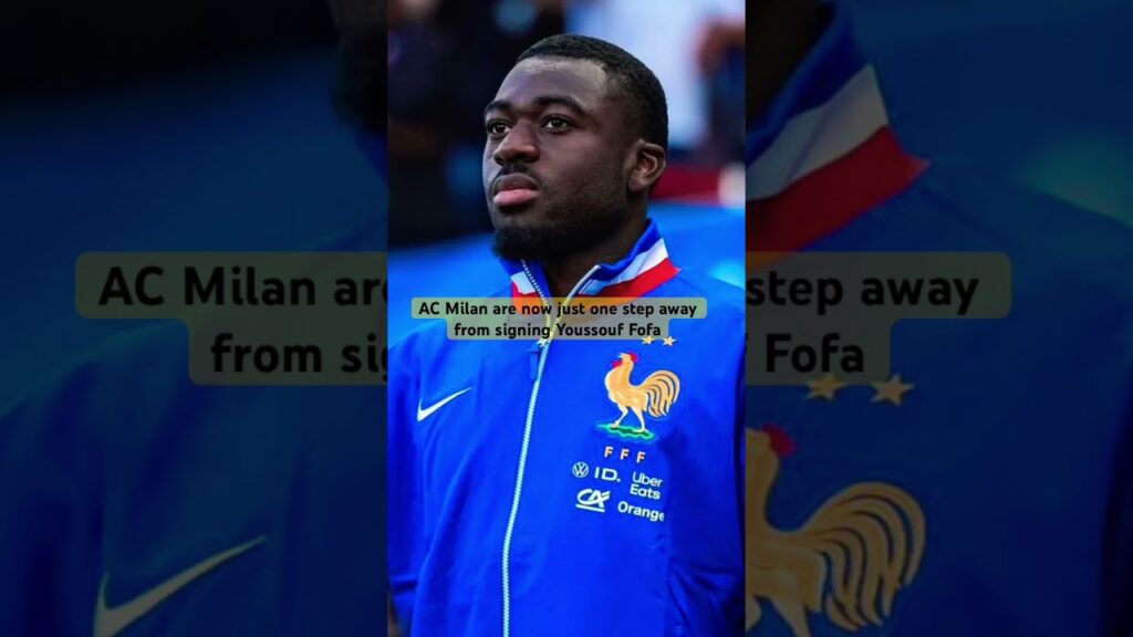 🚨 AC Milan are now one step away from signing Youssouf Fofana #footballshorts #football #shorts