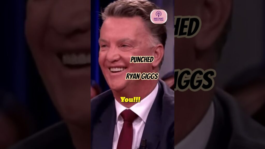 Crazy Louis Van Gaal Punched Ryan Giggs