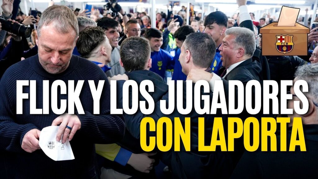 🗳️ ¡VOTAN Y BOTAN! Flick y los jugadores acuden a las urnas y terminan bailando con Laporta