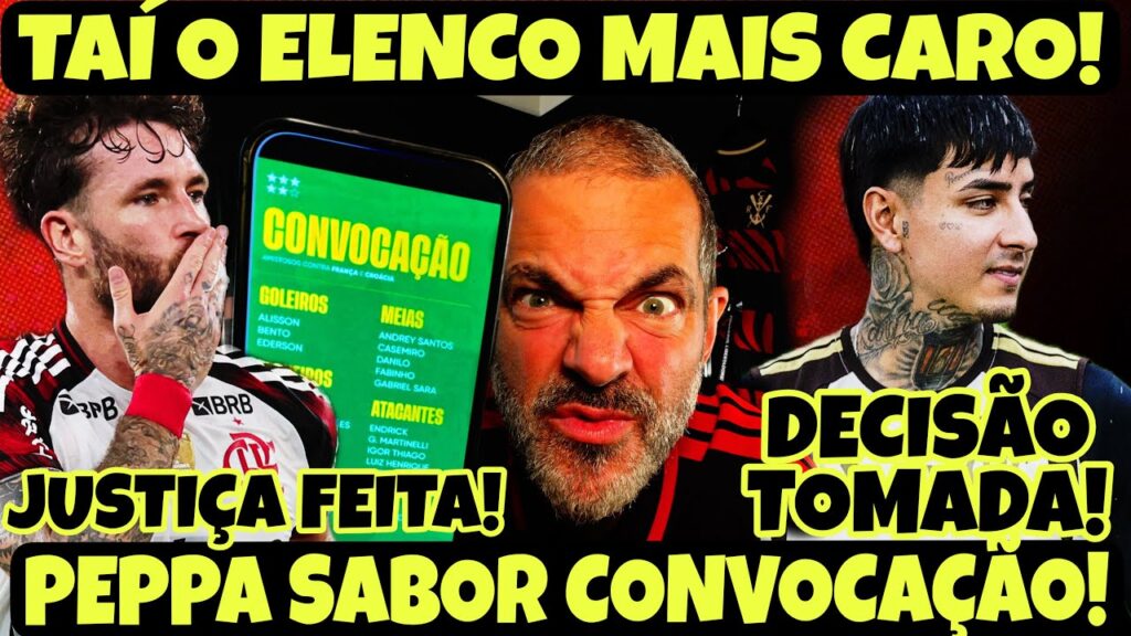DECISÃO TOMADA SOBRE SAÍDA DE PULGAR E ALEX SANDRO! JUSTIÇA COM LEO PEREIRA E PEPPA SEM CONVOCADOS!