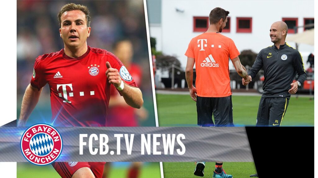 Götze verlässt Bayern, Pep zu Besuch