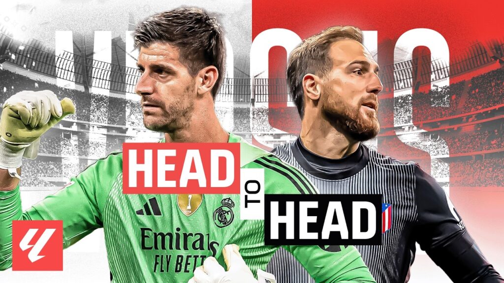 CARA a CARA | COURTOIS vs OBLAK en LALIGA