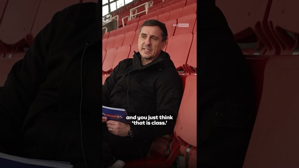 Who was the last player to 'wow' Gary Neville? 🤔
