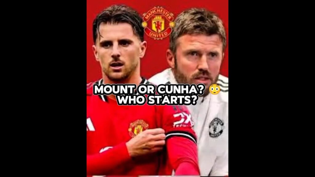 Bournemouth vs Man United: Should Carrick Start Mason Mount or Stick with Cunha? 🤔