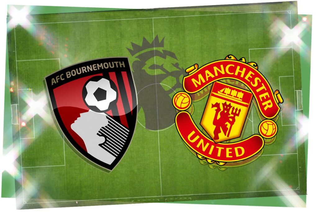 Bournemouth vs Manchester United: Prediction, kick-off time, TV, live stream, team news, h2h results, odds today
