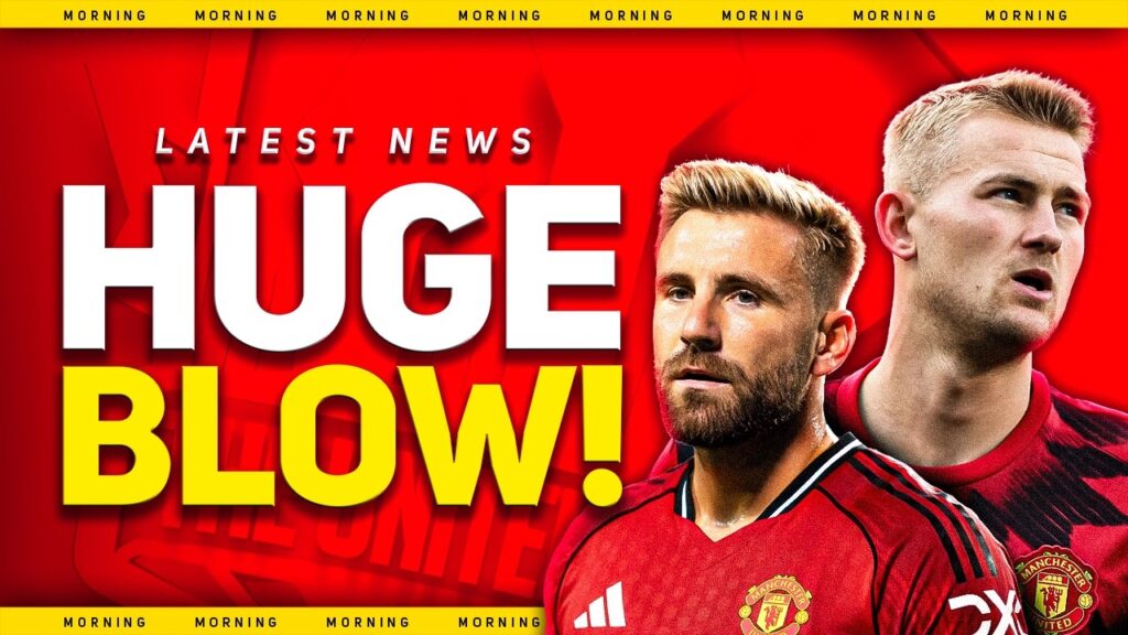 De Ligt OUT For Season? Shaw ENGLAND Omission! Man Utd Transfer News
