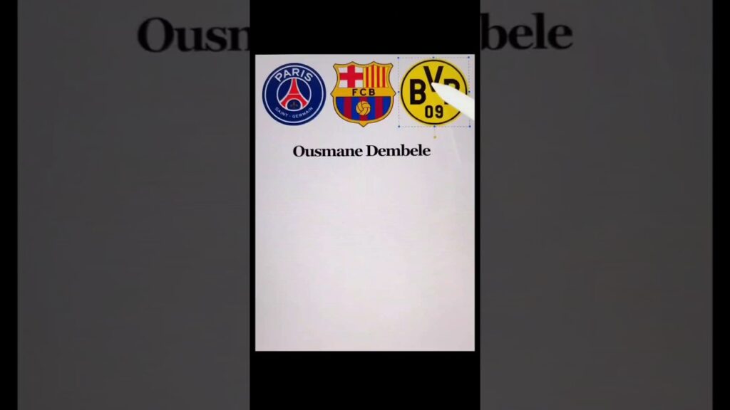 What If Barcelona, PSG & Dortmund Had One Logo? Ousmane Dembele all club #psg #barcelona #football