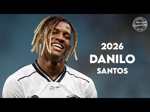 Danilo ► Botafogo ● Goals and Skills ● 2026 | HD Danilo ► Botafogo ● Goals and Skills ● 2026 | HD