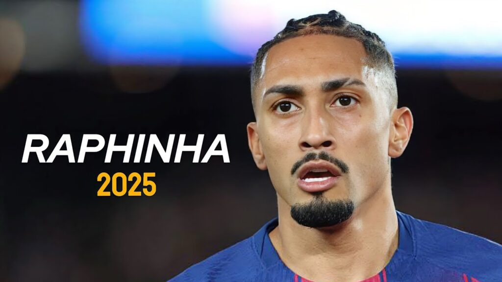Raphinha 2025 - Magic Dribbling Skills, Goals & Assists