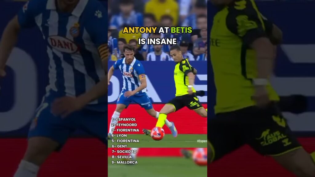 Antony is COOKING at Betis 🔥
