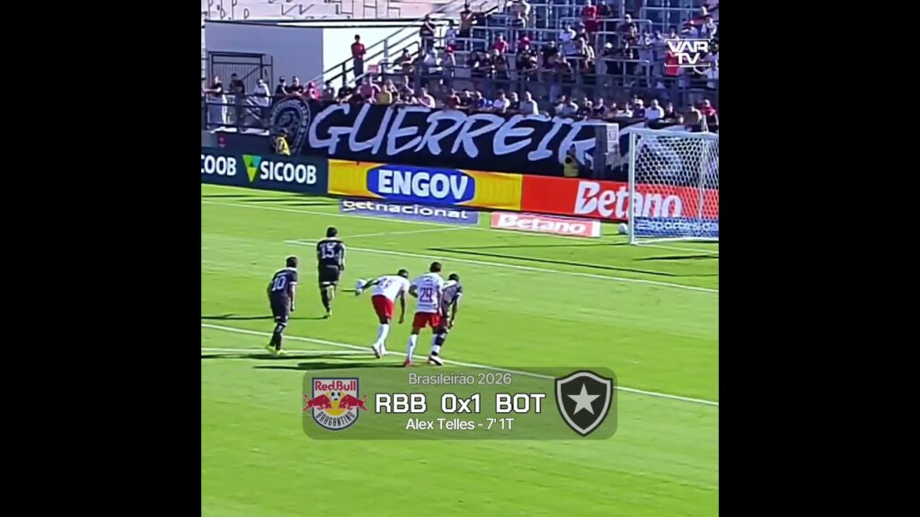 GOL DO BOTAFOGO | ALEX TELLES | RB BRAGANTINO 0X1 BOTAFOGO | BRASILEIRÃO 2026 | 21/03/2026