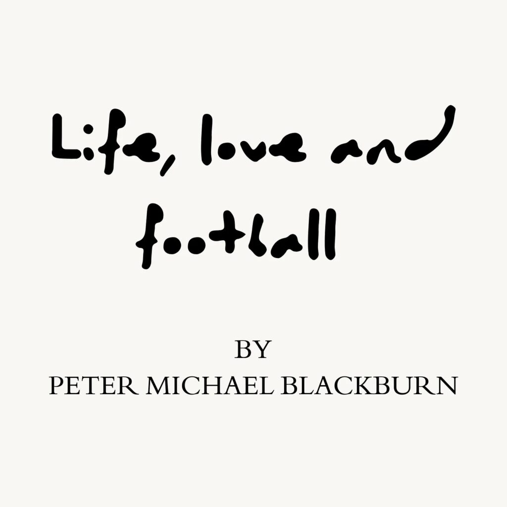 Life, Love and Football  – Nottingham Local News