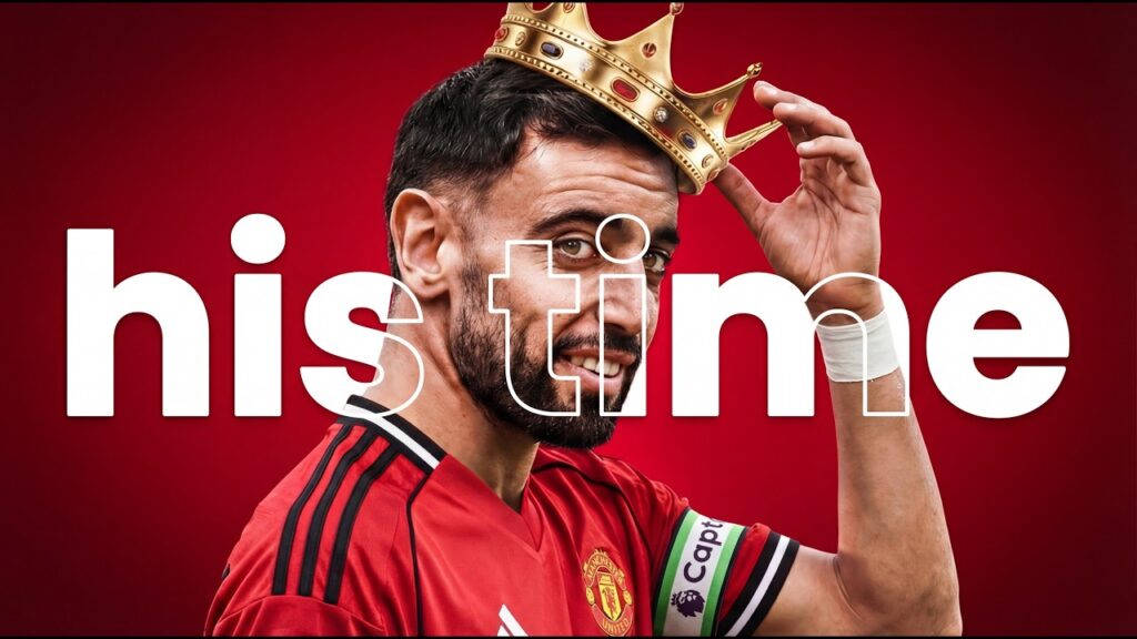 Bruno Fernandes Is Inevitable