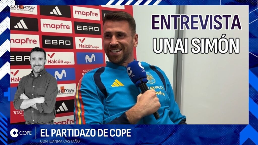Entrevista Unai Simón: “El que más se acerca a Courtois es Joan García” | El Partidazo de COPE Entrevista Unai Simón: "El que más se acerca a Courtois es Joan García" | El Partidazo de COPE
