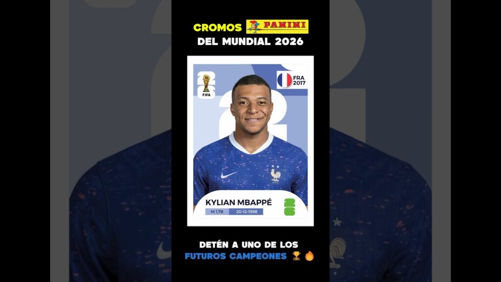 CROMOS PANINI DEL MUNDIAL 2026 🇫🇷 [FANMADE]