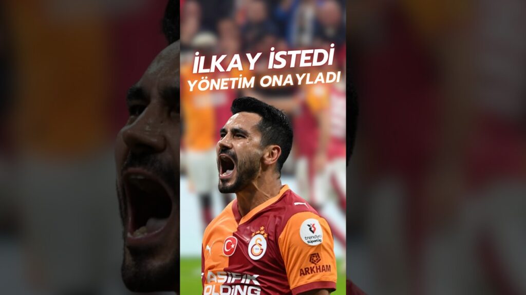 İLKAY GÜNDOĞAN İstedi Yönetim Onayladı! Galatasaray'dan Dev Yatırım! #galatasaray #ilkaygundogan