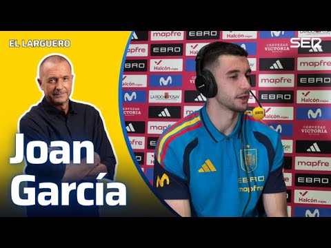 Joan GARCÍA: "¿Unai SIMÓN? Se lo pondré DIFÍCIL al SELECCIONADOR, pero tendremos BUENA convivencia"