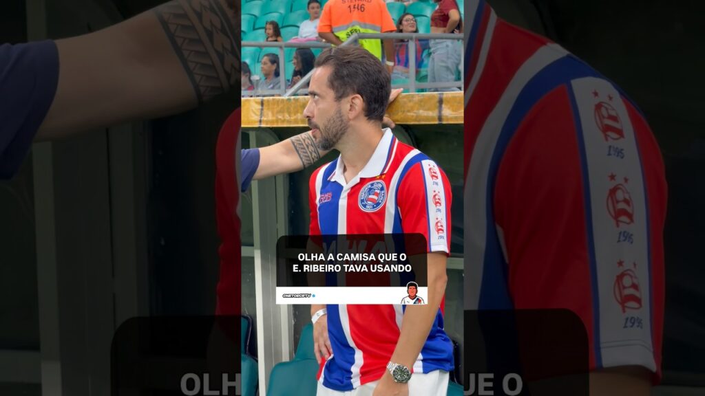 🍷 EVERTON RIBEIRO COM UMA CAMISA CLÁSSICA DO BAHIA! #ecbahia #bahia #shorts #fyp
