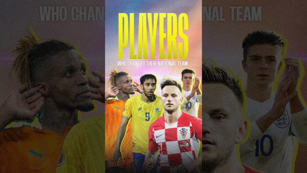 Players Who Changed Their National Team 🤯🌎