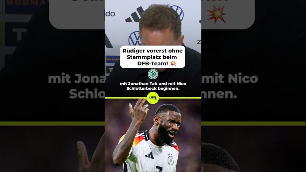 Antonio Rüdiger zunächst nicht im Fokus: Jonathan Tah und Nico Schlotterbeck setzen sich fest