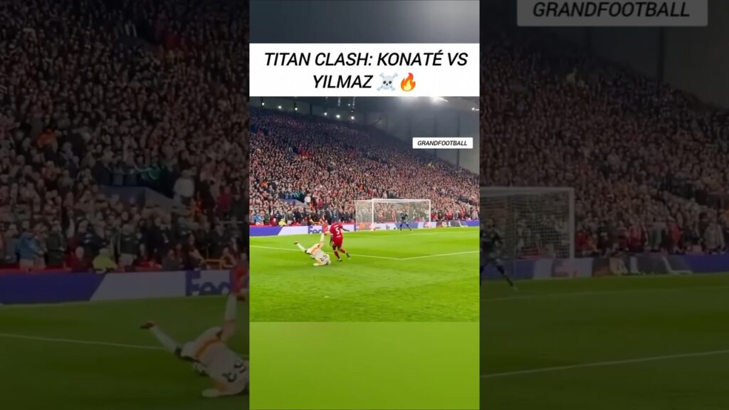 KONATE vs YILMAZ ⚔️☠️🔥 #shorts #liverpool #galatasaray #football