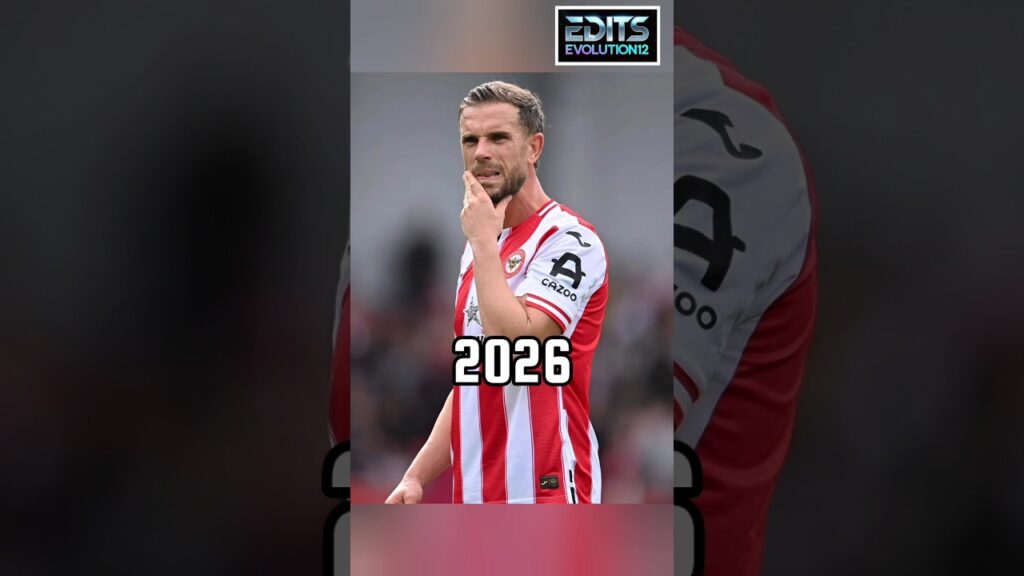 🇬🇧 Jordan Henderson Evolution 😍 #shorts #editsevolution12
