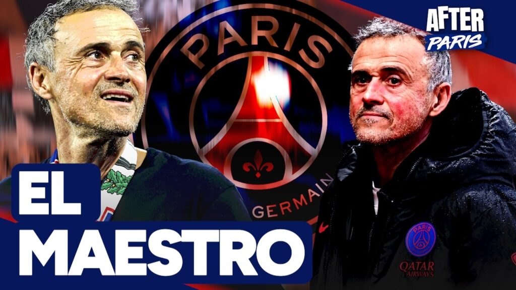 Luis Enrique, un mariage parfait avec le PSG ? (After Paris)
