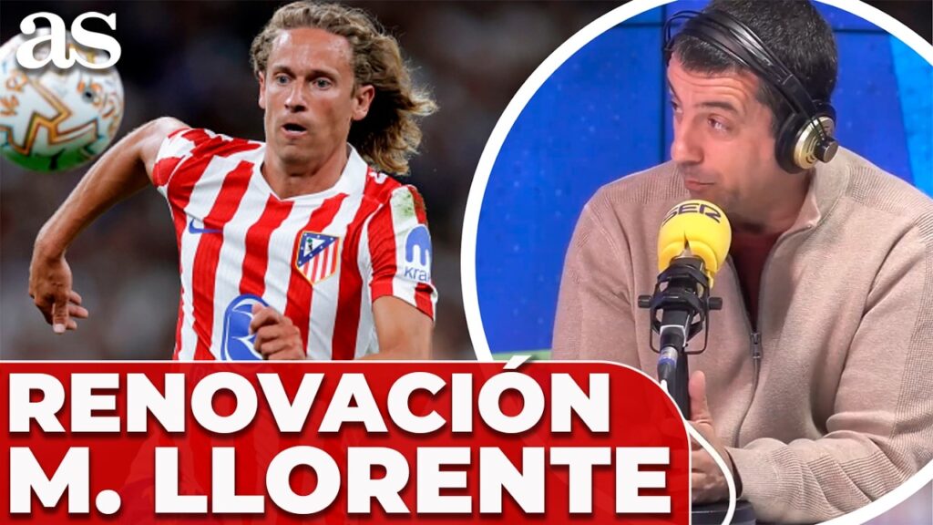 El Atlético de Madrid ACELERA por Marcos Llorente pero el jugador NO TIENE PRIESA