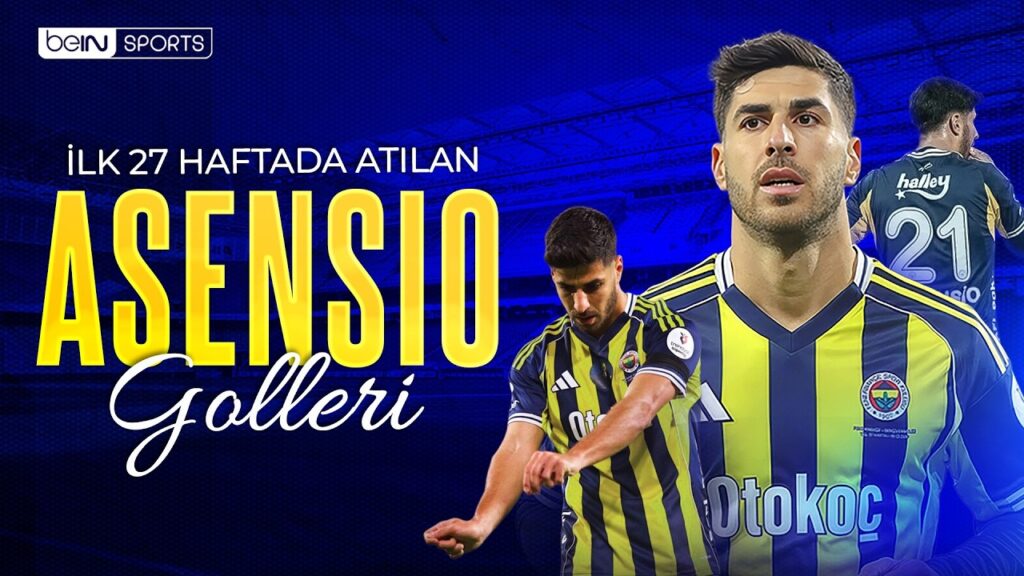 Marco Asensio'nun İlk 27 Haftada Attığı Tüm Goller | Trendyol Süper Lig