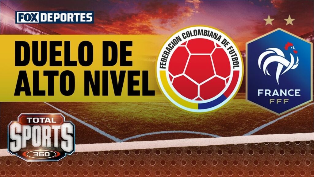 😎COLOMBIA VS FRANCIA | Didier Deschamps de Francia y Jhon Arias de Colombia hablaron | Total Sports