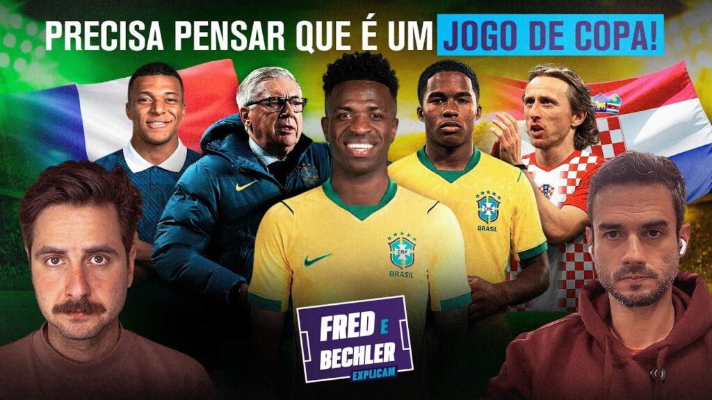 A SELEÇÃO BRASILEIRA É FAVORITA CONTRA FRANÇA E CROÁCIA? | FRED E BECHLER EXPLICAM