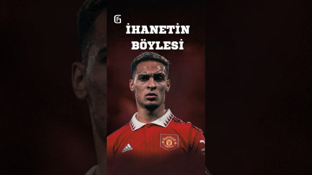 Antony’nin İhanetinden Sonrası #futbol  #football  #shorts