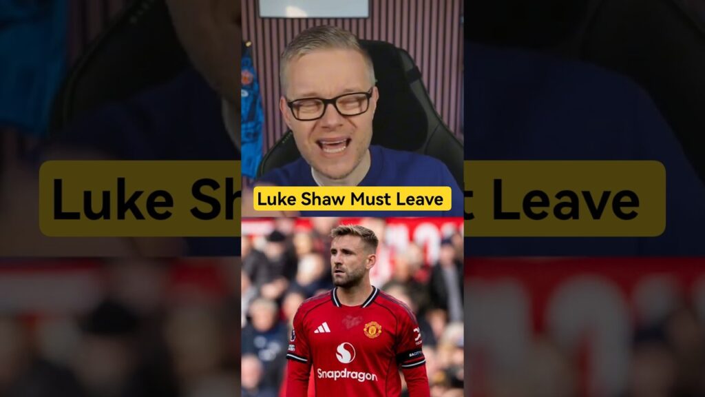 Mark Goldbridge: Luke Shaw Should LEAVE?! 😳
