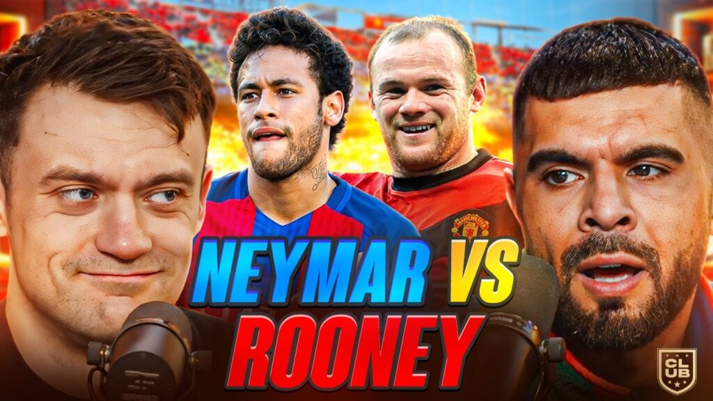DEBATE: NEYMAR VS ROONEY Who Was The Better Player?