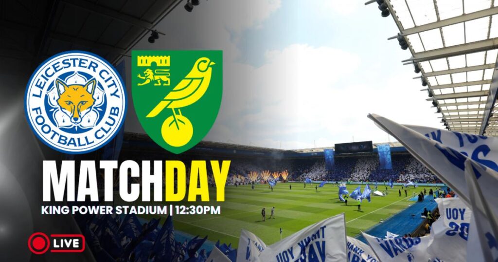 Leicester City v Norwich City: Follow live match updates