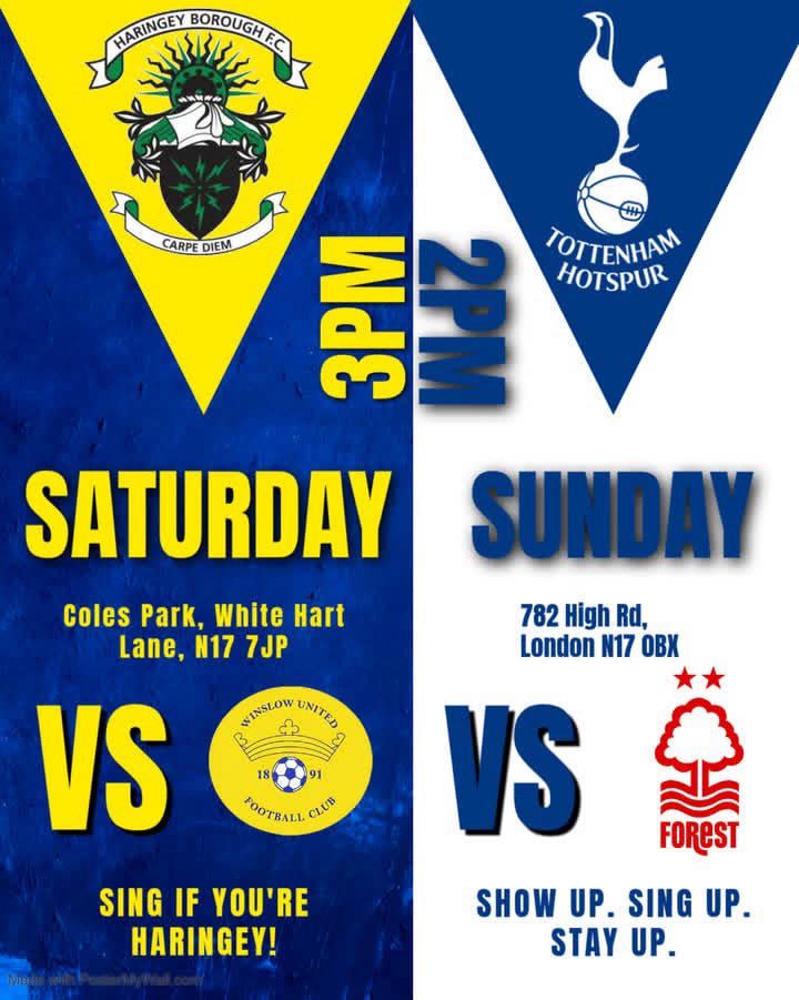 Two Six Pointers for White Hart Lane’s two clubs. Both need everyone behind them this weekend.