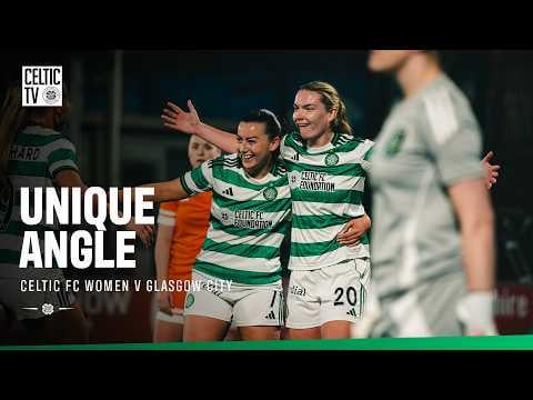 Unique Angle | Celtic FC Women v Glasgow City | Under the lights in Hamilton! (18/03/26)