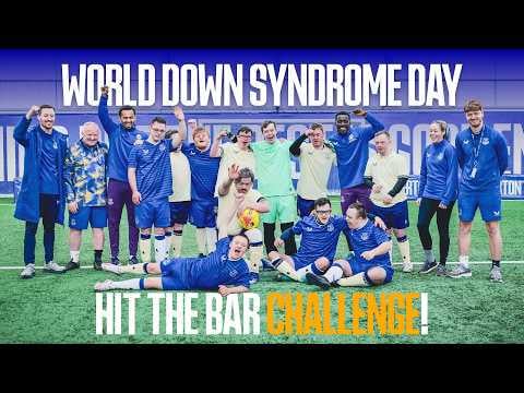 CROSSBAR CHALLENGE | Everton first team stars meet Down Syndrome squad for World Down Syndrome Day
