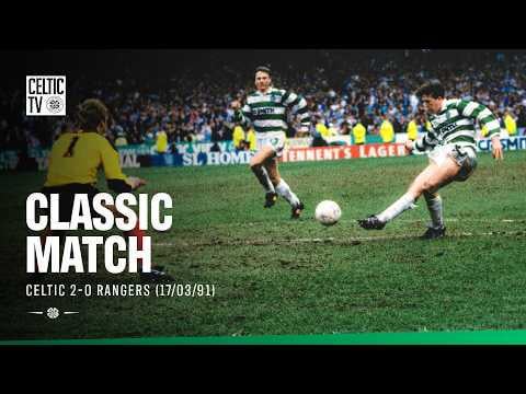 Classic Match: Celtic 2-0 Rangers (17/03/91) | Famous St. Patrick’s Day Derby! ☘️
