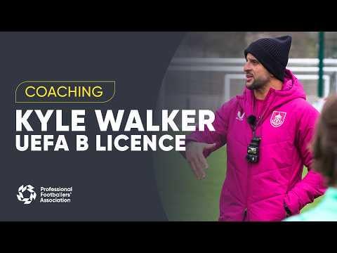 PEP’S NEXT PRODUCT 👀 | UEFA B coaching with England icon Kyle Walker 🦁