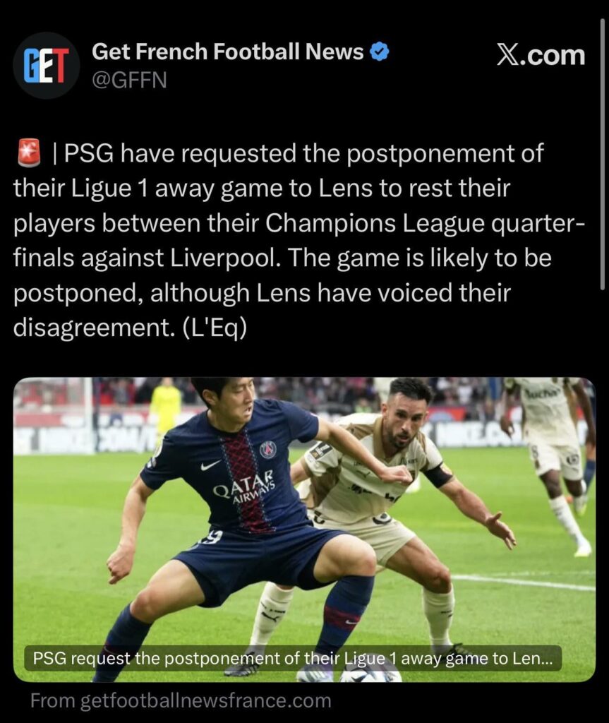 [l'equipe] 🚨 | PSG have requested the postponement of their Ligue 1 away game to Lens to rest their players between their Champions League quarter-finals against Liverpool. The game is likely to be postponed, although Lens have voiced their disagreement.